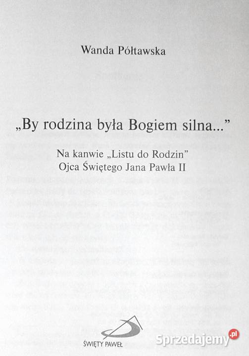 By rodzina była Bogiem silna Wanda Półtawska Pozostałe Chełm