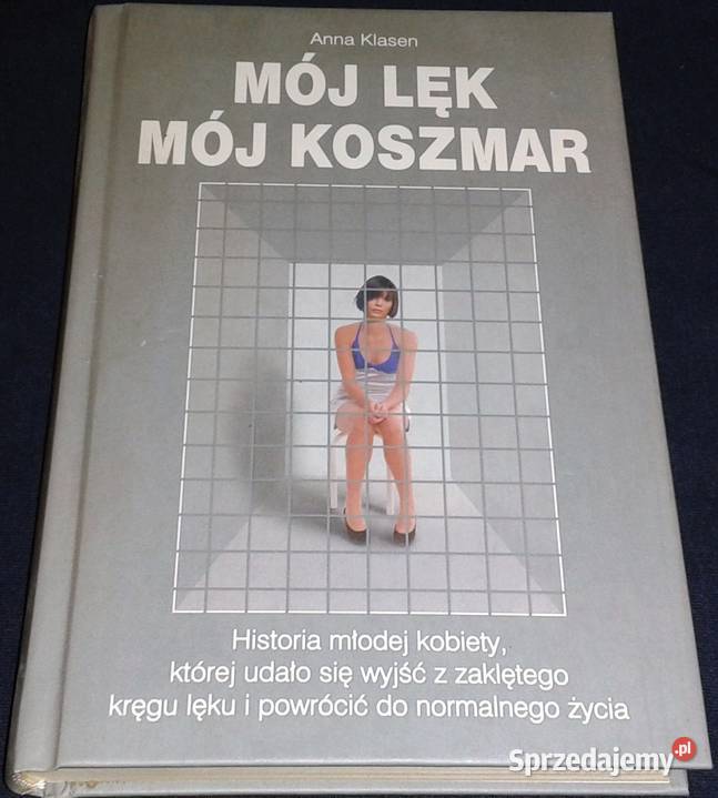 Mój lęk mój koszmar Anna Klasen Chełm