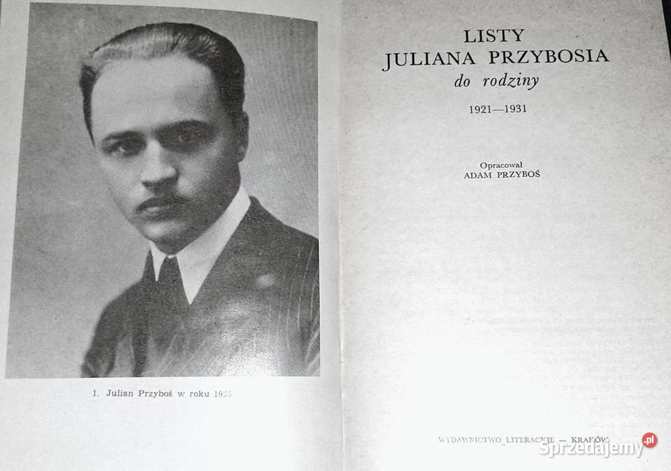 Listy Juliana Przybosia do rodziny 19211931 miękka z obwolutą lubelskie Chełm