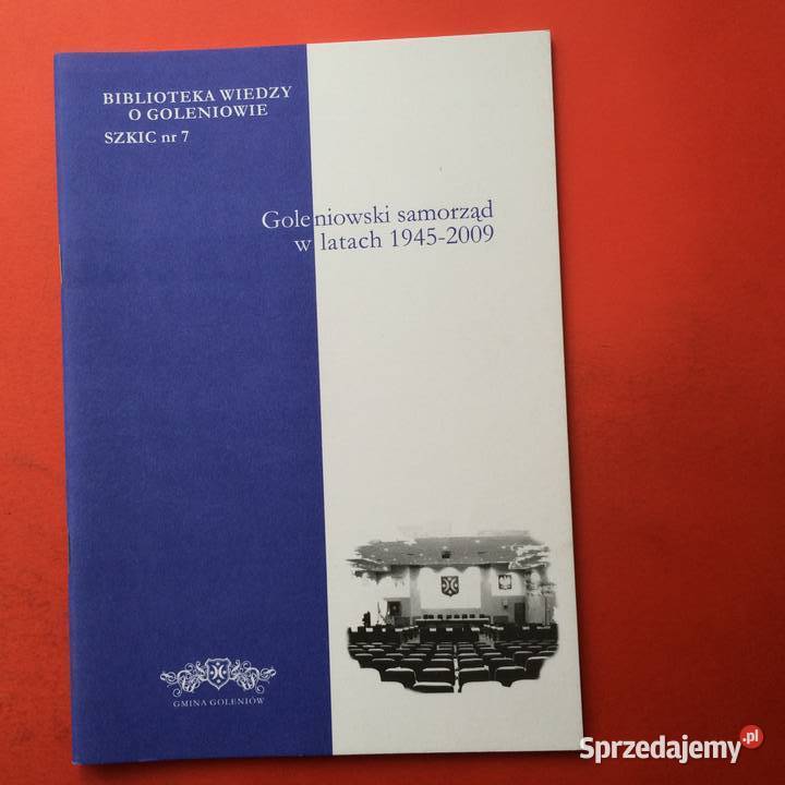 2186 Goleniowski Samorząd W Latach 19452009 Szczecin