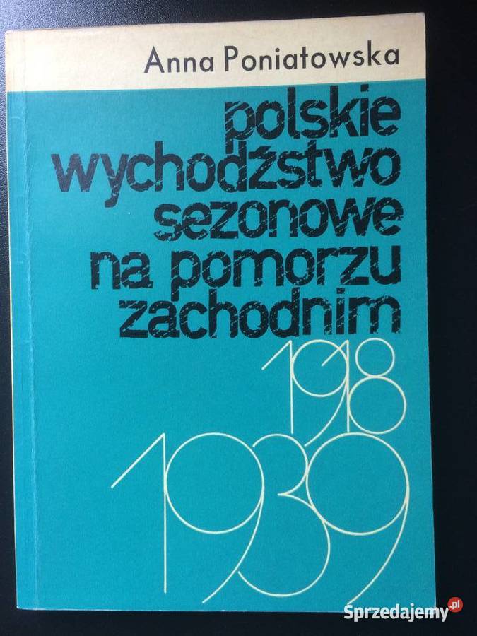 3311 Polskie Wychodźstwo Na Pomorzu Zachodnim zachodniopomorskie Szczecin