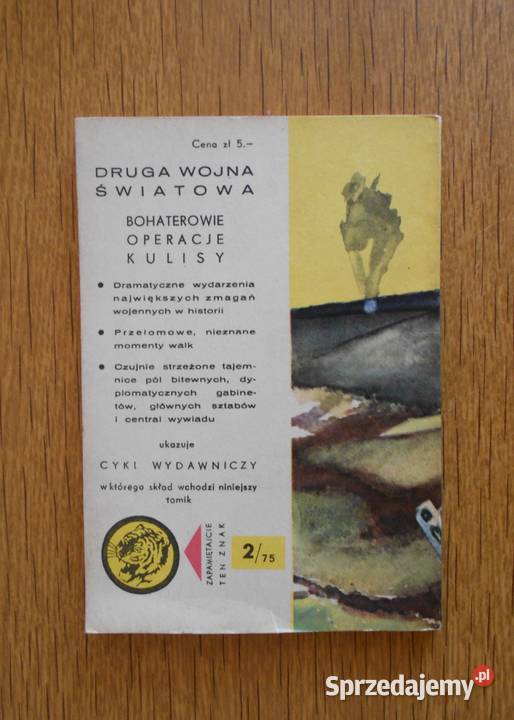 Żółty Tygrys W ślad piechotą 275 Rok wydania 1974 Parczew