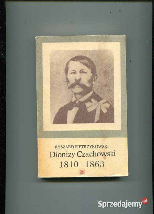 Dionizy Czachowski 18101863 Rok wydania 1983 zachodniopomorskie Szczecin