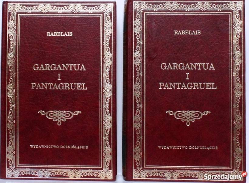 GARGANTUA I PANTAGRUEL 1 2 RABELAIS Nowy Sącz sprzedam