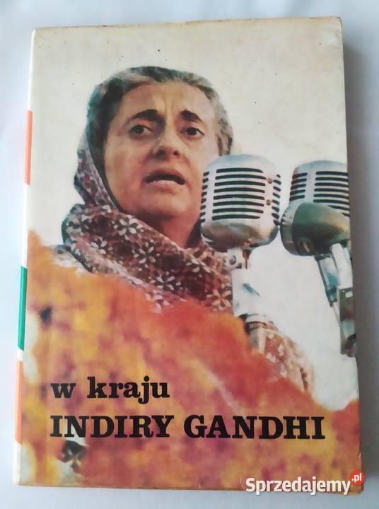 W KRAJU INDIRY GANDHI Jerzy Barczewski