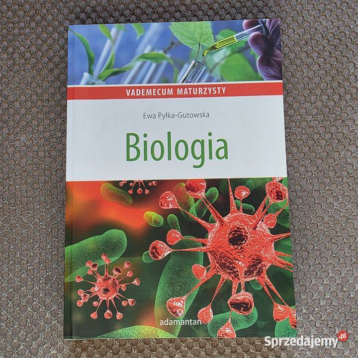 Biologia Vademecum maturzysty Ewa PyłkaGutowska Kraków