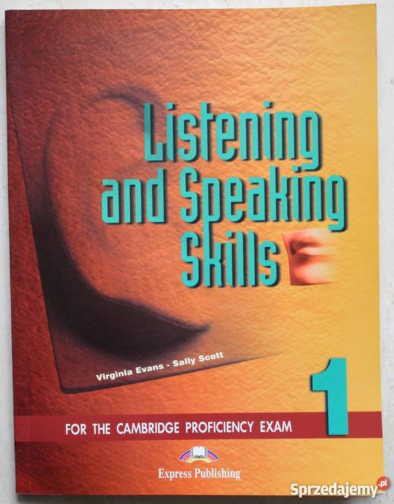 Listening and Speaking Skills, for proficiency exam