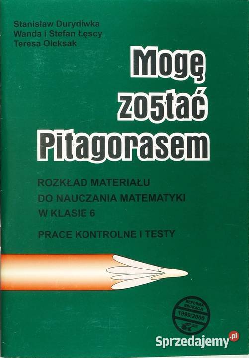 MOGĘ ZOSTAĆ PITAGORASEM 6 ROZKŁAD MATERIAŁU Siedlce