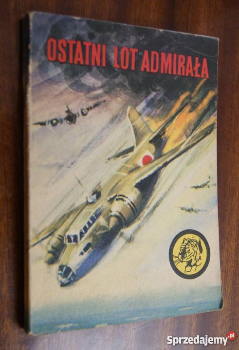 Żółty Tygrys Ostatni lot admirała 1274 Parczew