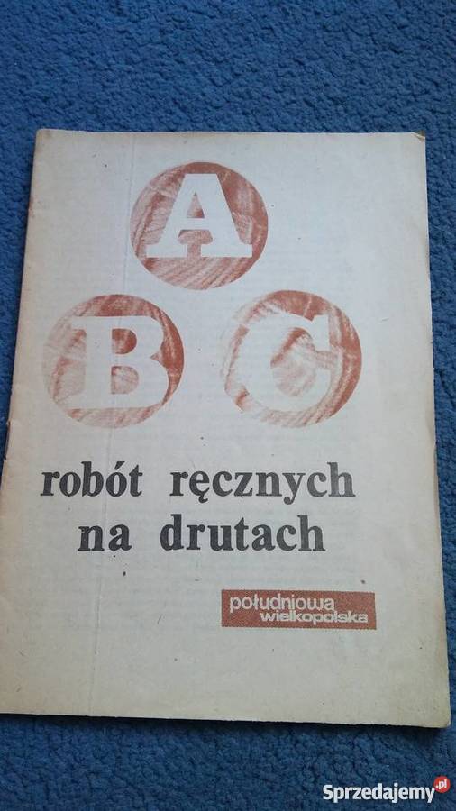 abc robót ręcznych na drutach wielkopolskie Poznań