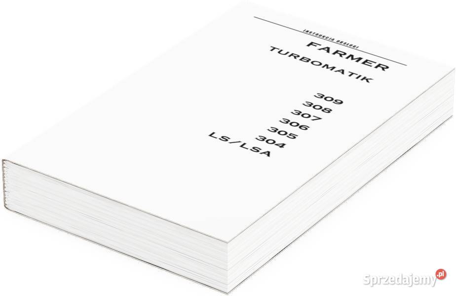 Instrukcja obsługi Farmer LS LSA Fendt 309 308 Pozostałe Szamotuły