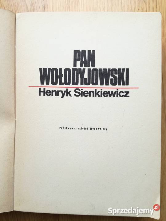 Pan Wołodyjowski Henryk Sienkiewicz Warszawa