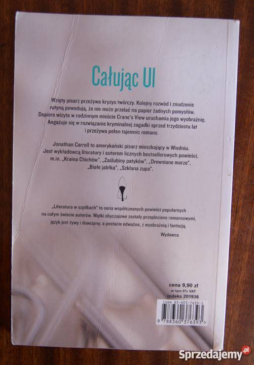 Jonathan Carroll Całując lubelskie Parczew sprzedam