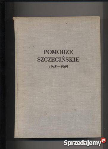 Pomorze Szczecińskie 19451965 Pozostałe Szczecin
