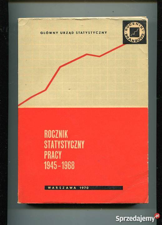 Rocznik Statystyczny Pracy 19451968 Rok wydania 1970 Szczecin