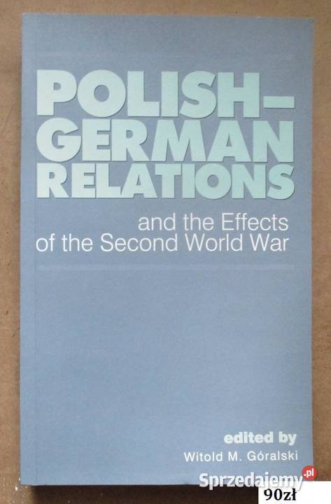 PolskaNiemcy 19452009 Prawo i polityka Góralski politologia, stos. międzynarodowe Łódź sprzedam