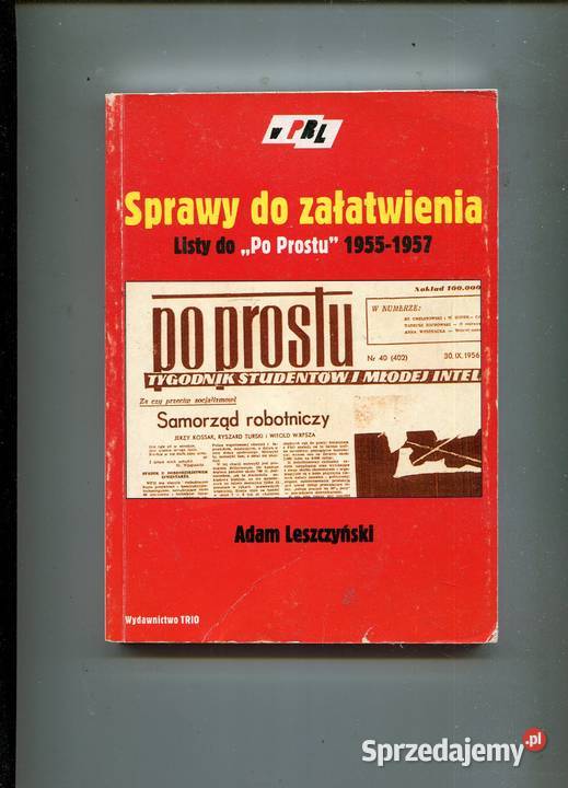 Sprawy do załatwienia Listy do Prostu 19551957