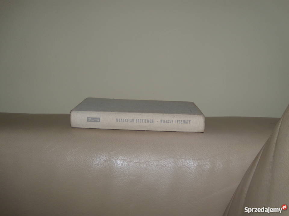 Wiersze i poematy Władysław Broniewski