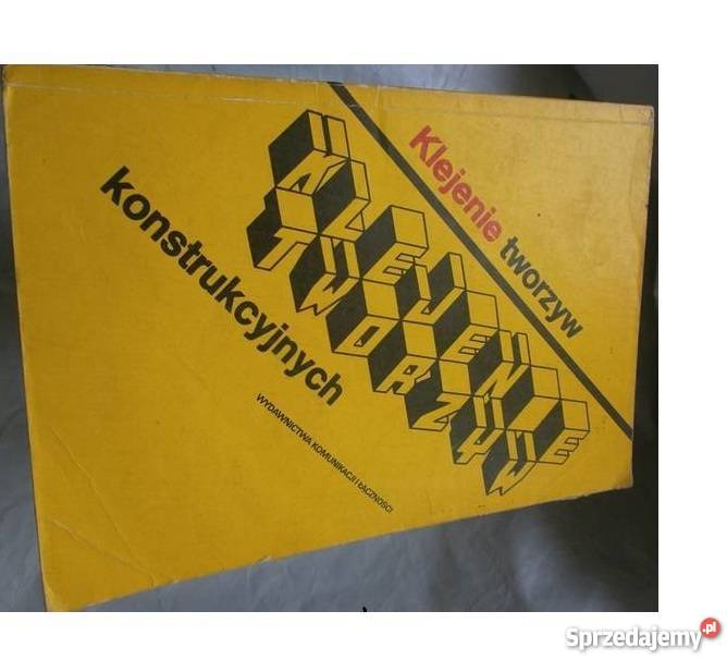 Czaplicki Klejenie tworzyw konstrukcyjnych fa Goleniów