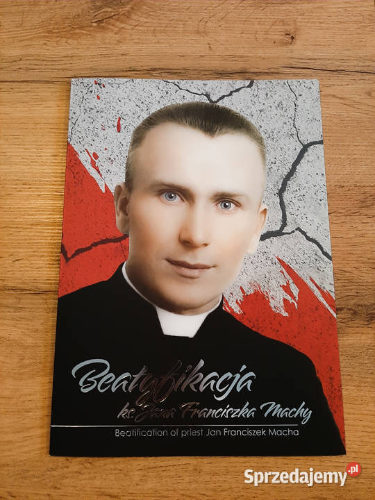 Folder Beatyfikacja ks Jana Franciszka Machy Warszawa