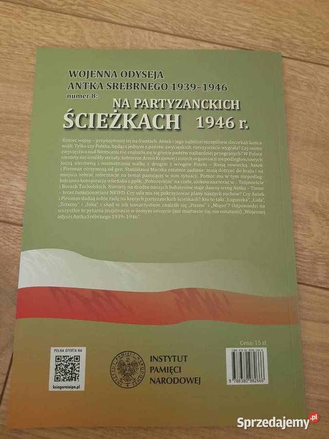 Wojenna odyseja Antka Srebrnego Na partyzanckich Serock