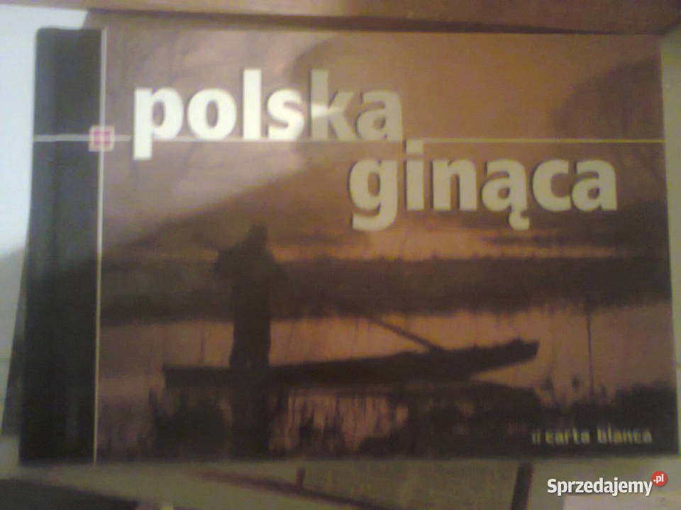 Paweł Zalewski Polska ginąca Nowy wymiar album mazowieckie Warszawa