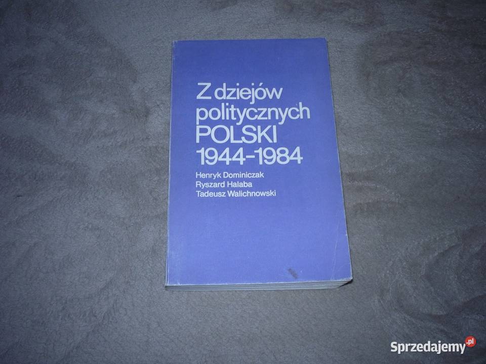 Z dziejów politycznych Polski 19441984 Gdynia