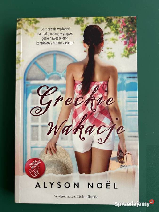 Greckie wakacje Alyson Noel