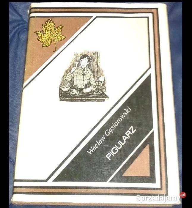 Pigularz Wacław Gąsiorowski lubelskie Chełm