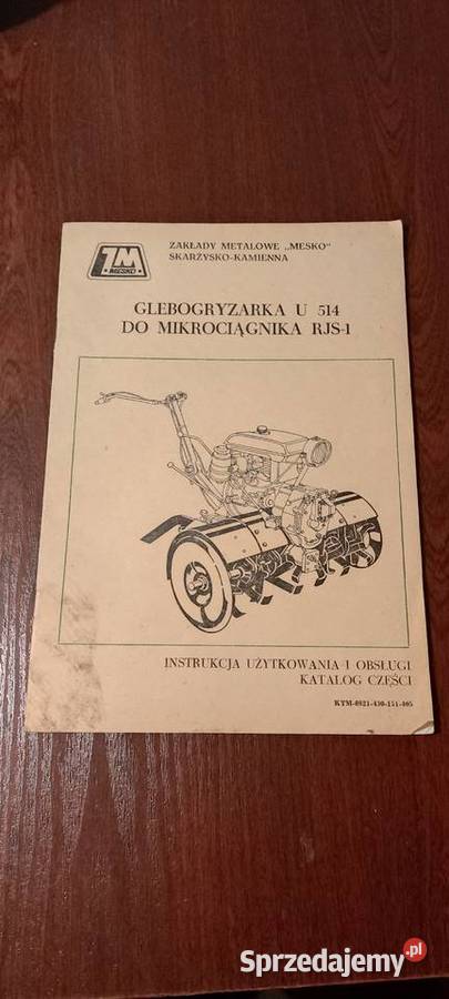 instrukcja i katalog glebogryzarka U514 do miękka Kraśnik sprzedam