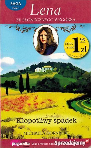 SAGA LENA ZE SŁONECZNEGO WZGÓRZA TOM 01 kujawsko-pomorskie Toruń sprzedam