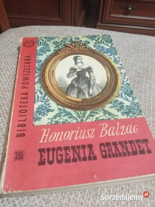 Honoriusz Balzac Eugenia Grandet