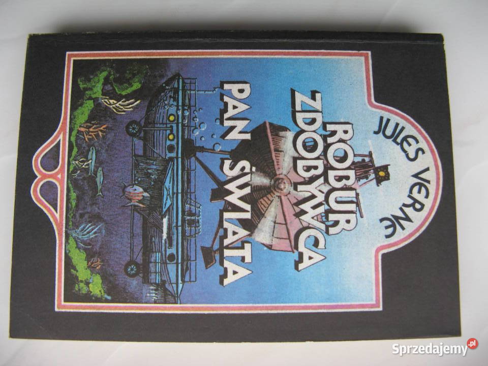 Robur zdobywca Pan świata J Verne Poznań