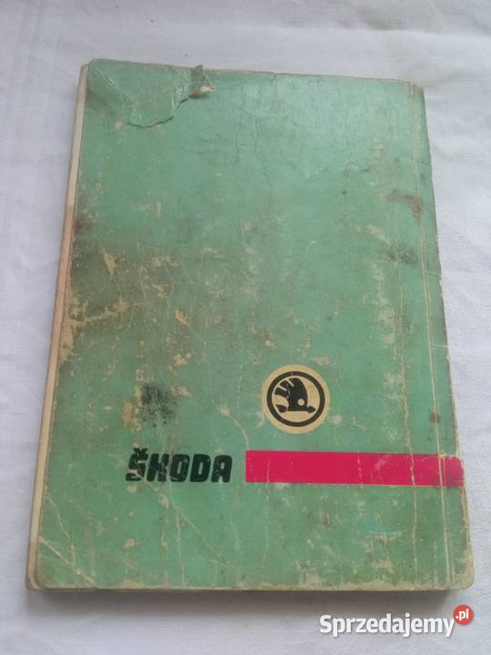 Skoda 100 100l instrukcja obsługi i konserwacja Szczecin