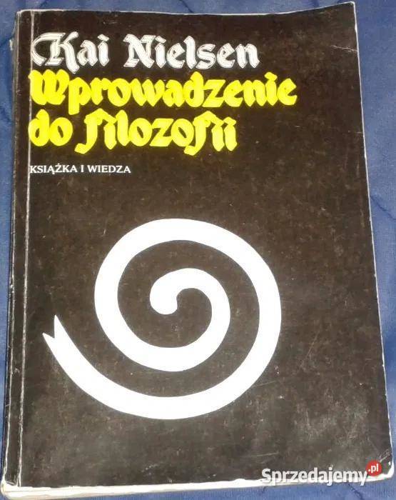 Wprowadzenie do filozofii Kai Nielsen Rok wydania 1988 lubelskie Chełm