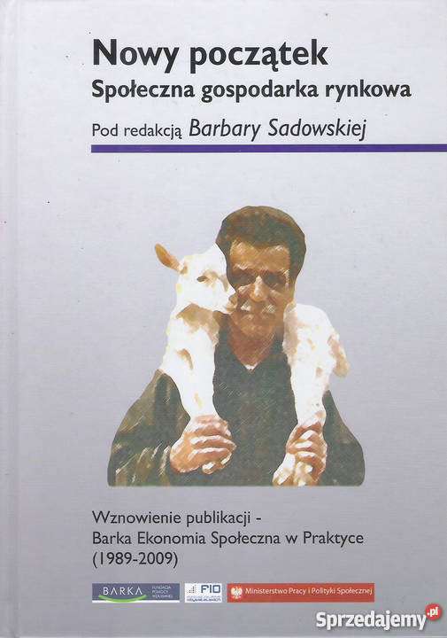 Nowy początek Społeczna gospodarka rynkowa -  p.rB. Sadowska