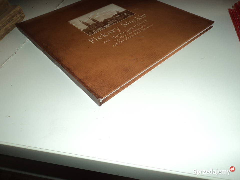 Piekary Śląskie na starej pocztówce sztuka i architektura Nowy Sącz