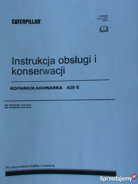 INSTRUKCJA OBSŁUGI DTR CATERPILLAR 428 E i iNNE