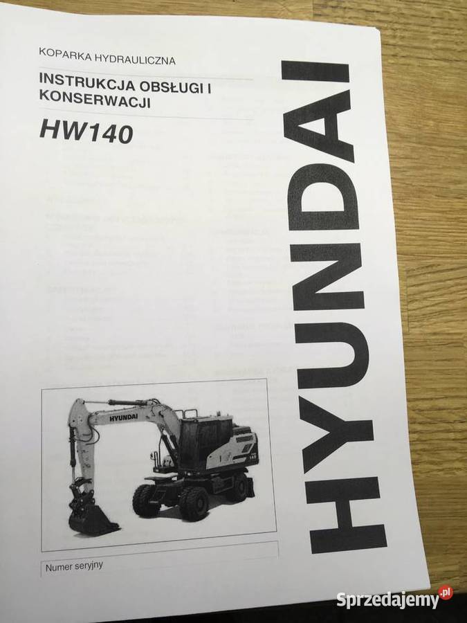 dtr instrukcja obsługi koparka Hyundai hw140 Szczecin