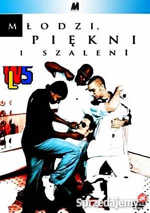 MŁODZI PIĘKNI I SZALENI Kalisz