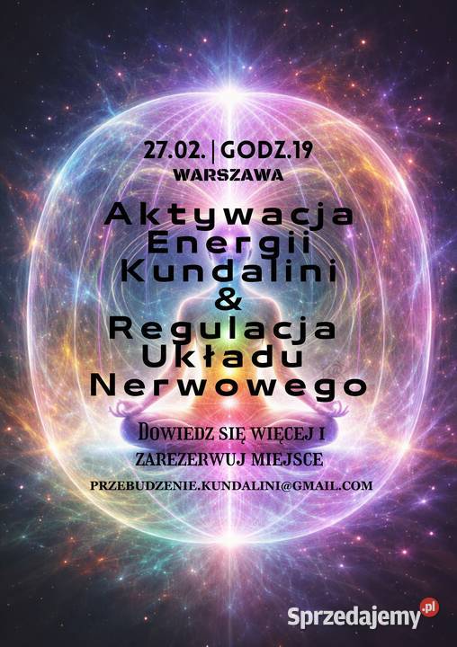 Sesja aktywacji kundalini i regulacji układu Warszawa