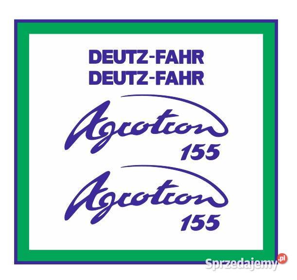 Naklejki DeutzFahr Agrotron 155 Ciągnik Traktor Kędzierzyn-Koźle sprzedam