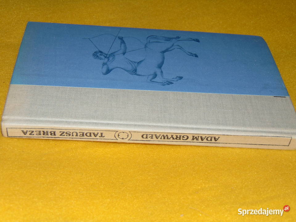 Adam Grywałd Tadeusz Breza sprzedam