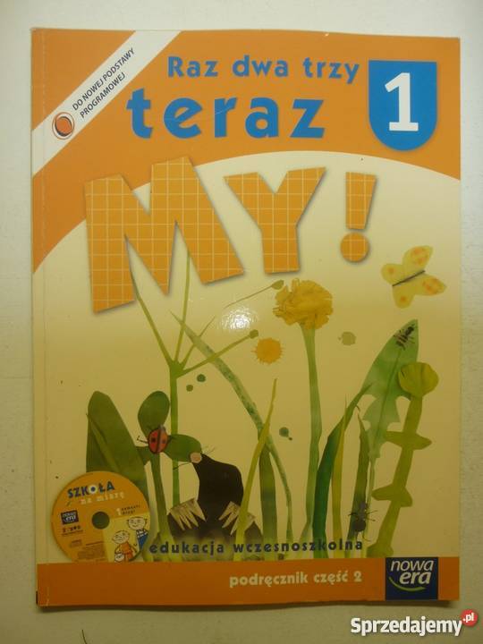 RAZ DWA TRZY 1 TERAZ MY PODRĘCZNIK CZĘŚĆ 2 tradycyjny podręcznik sprzedam