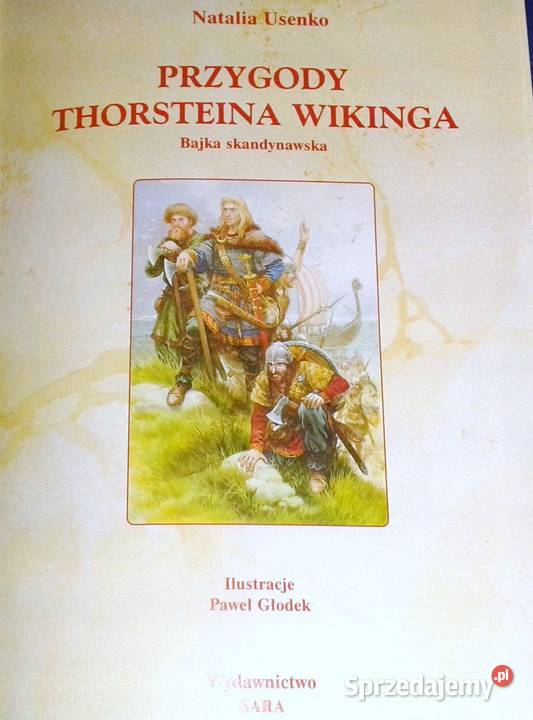 Przygody Thorsteina Wikinga Natalia Usenko lubelskie sprzedam