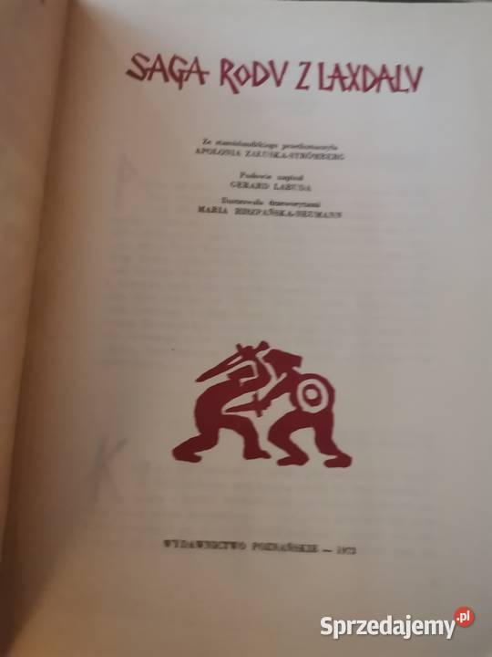 Saga o Egilu Saga rody z Laxdalu Saga o Njalu ISBN 8385696636 Wołomin