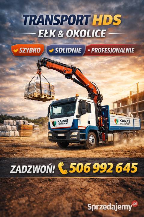Transport HDS Ełk i Usługi dźwigowe załadunek i