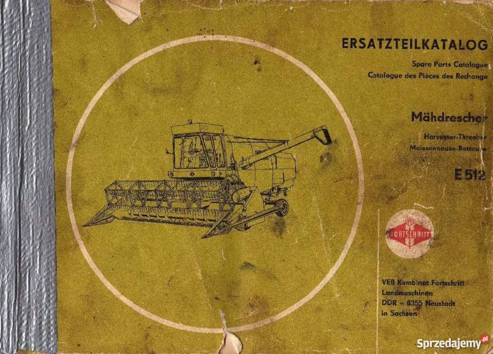 Fortschritt E512 instrukcja obslugi katalog dolnośląskie Zgorzelec