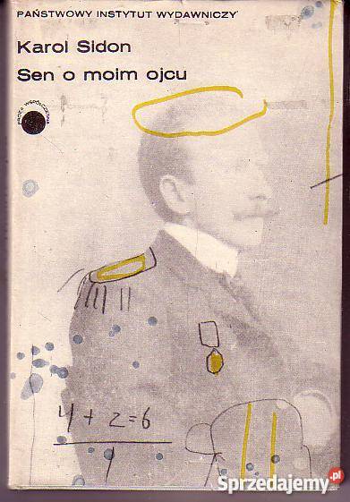9188 SEN O MOIM OJCU KAROL SIDON Czyrna