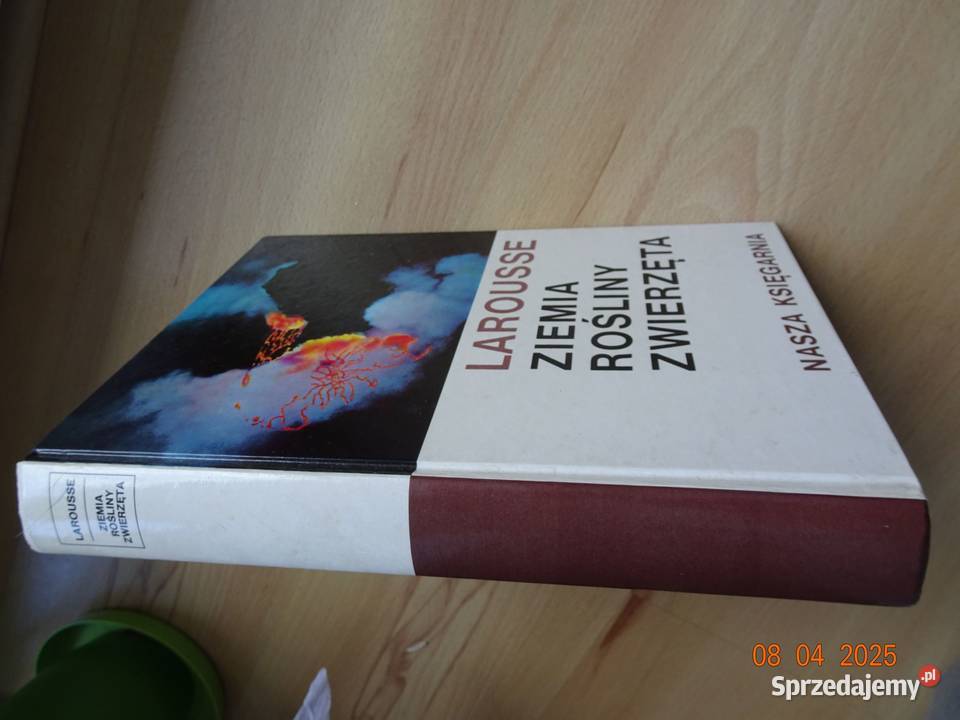 Larousse Ziemia rosliny zwierzęta Kraków